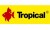 Tropical